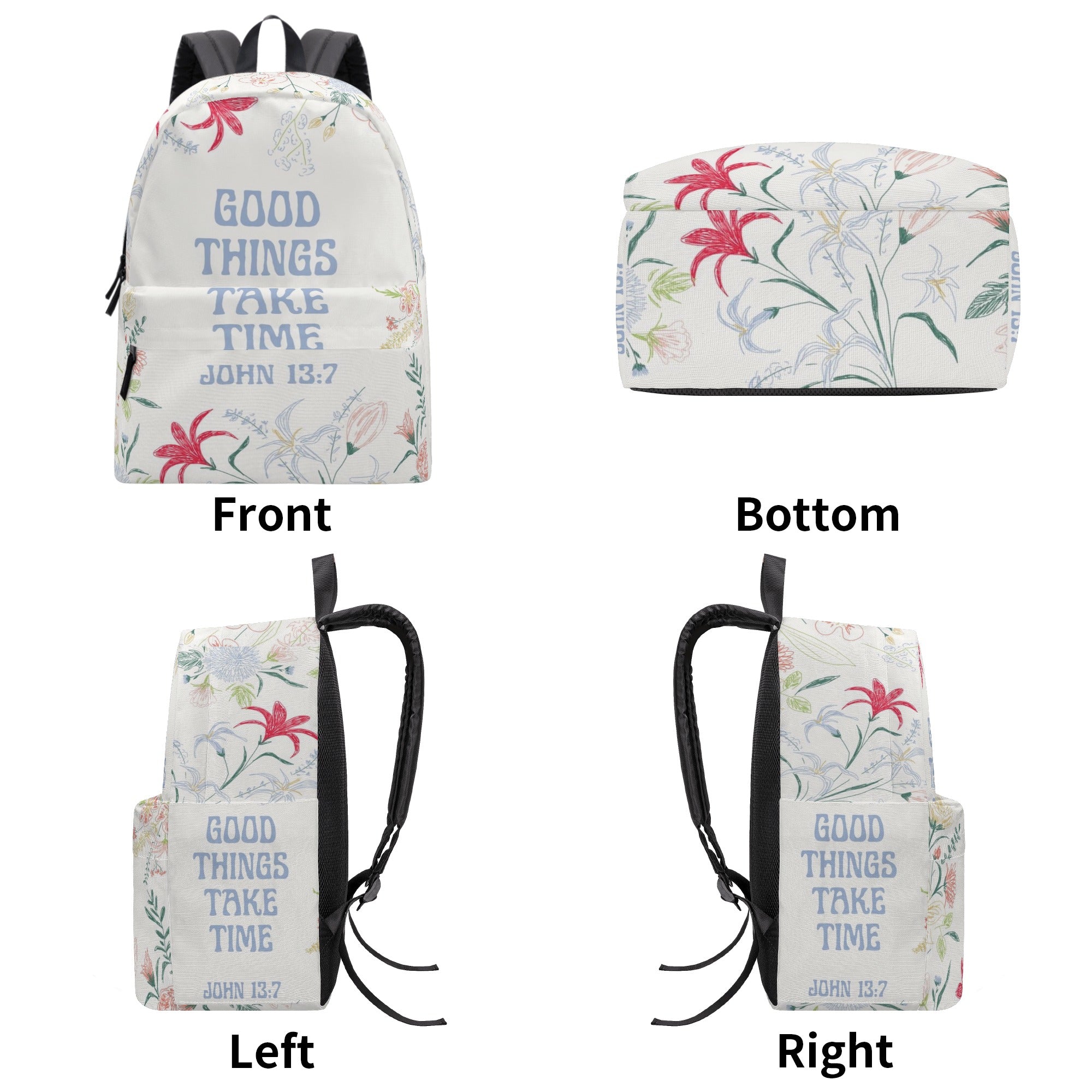 Good Things Take Time Backpack, Bible Verse Backpack, Christian Floral Backpack, Inspirational Faith School Bag, John 13:7 Backpack.PLAF31